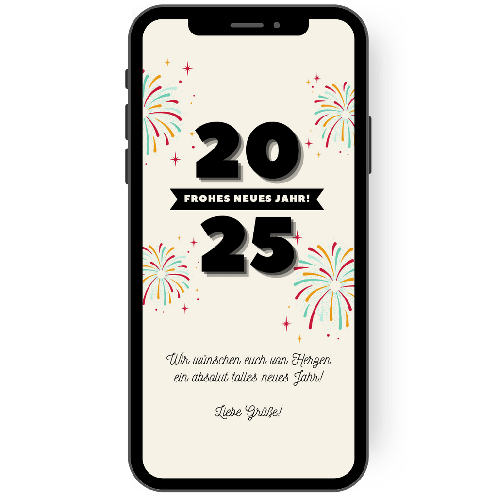 Auf weißem Hintergrund kommt an den Rändern der digitalen Silvester-Grüße buntes Feuerwerk in die Karte gesprenkelt. In schwarzen Lettern stehen dort groß die Jahreszahlen und Grüße für ein frohes neues Jahr