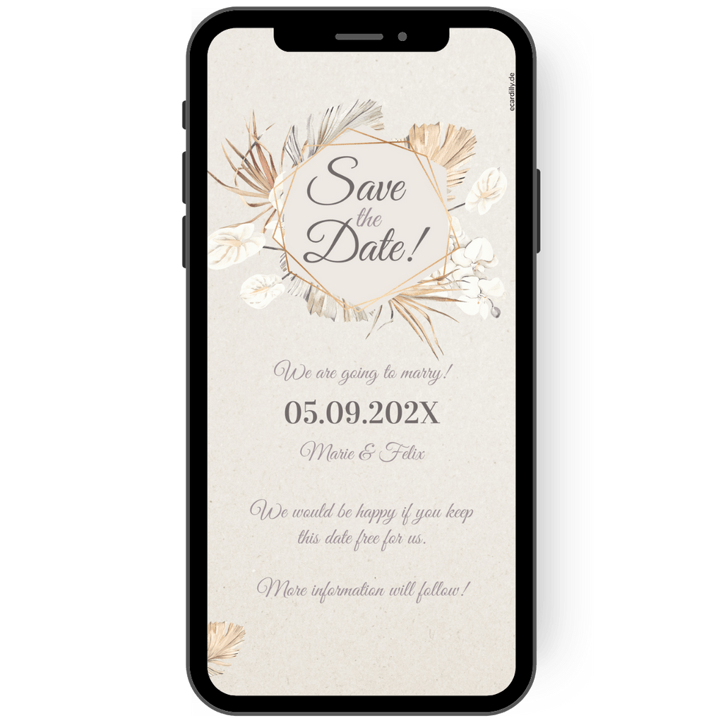 A delicate wreath of dried flowers and leaves adorns the lettering: Save the Date. With this digital wedding date announcement in light brown tones, you can reach all guests on the screen of their cell phone.